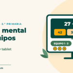Portada: Desde mi aula, cálculo mental por equipos en 2.º de Primaria, con una pizarra digital, dos marcadores de equipo, monedas y una tablet