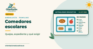 Portada: comedores escolares en Andalucía, quejas, expediente y qué exige el Real Decreto 315/2025